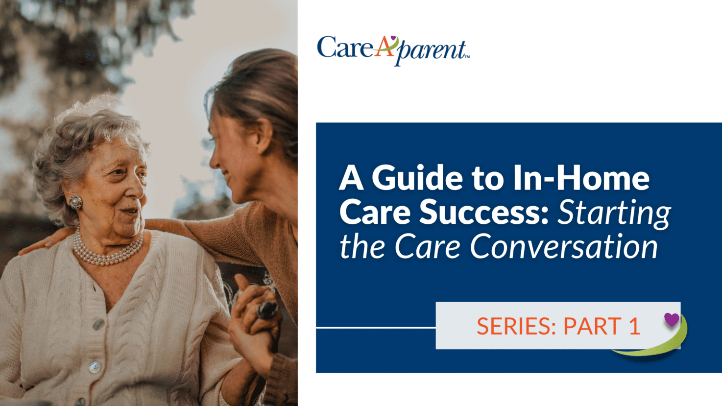 In Home Care Guide Part 1